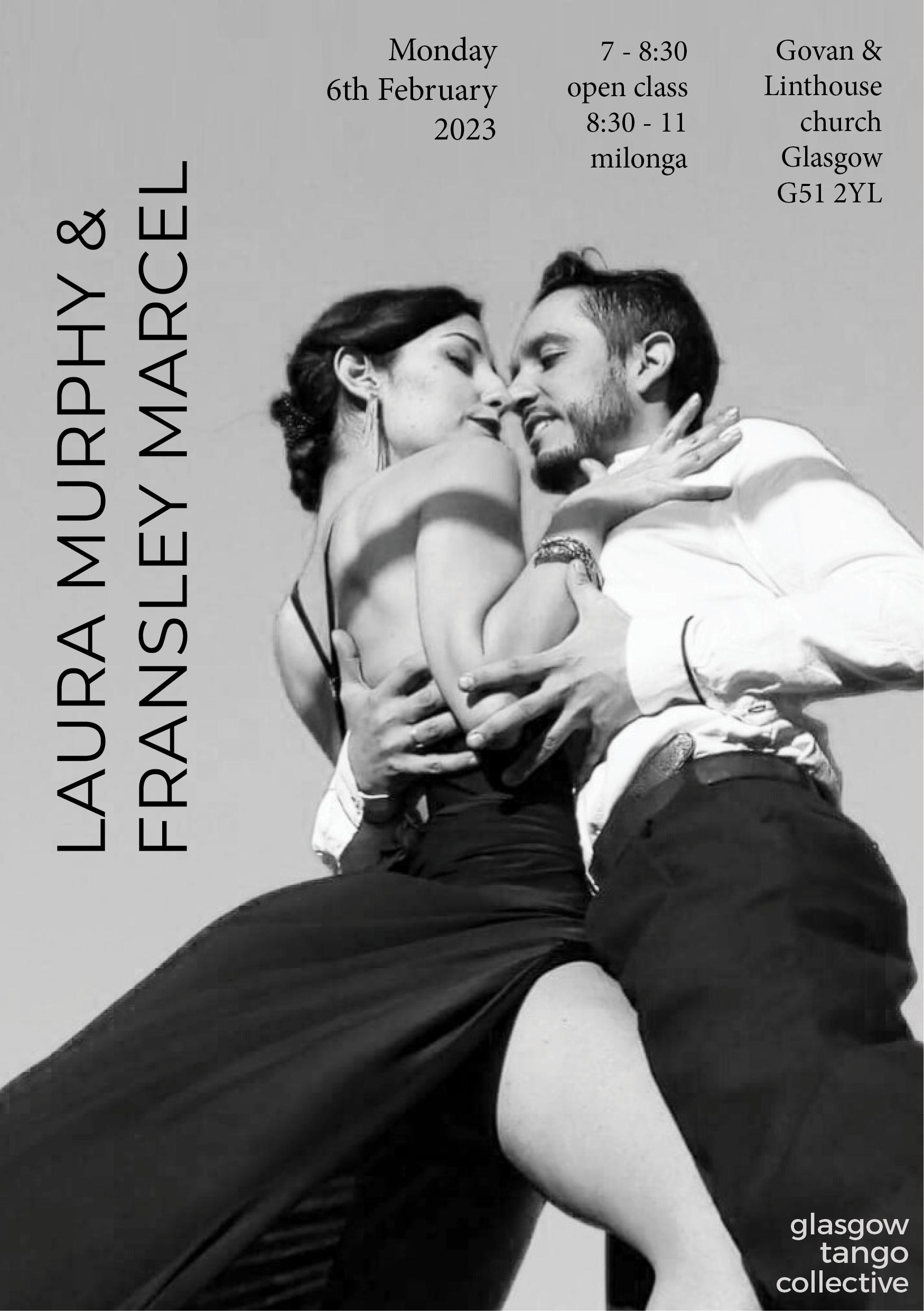 Fransley Marcel and Laura Murphy are teaching tango in Glasgow on Monday 6th February 2023